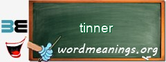 WordMeaning blackboard for tinner